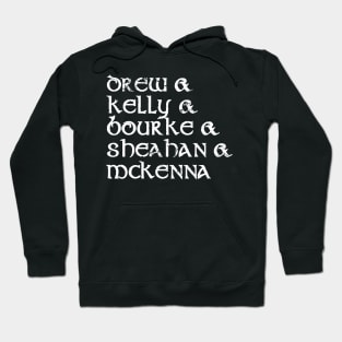 Dubliners Line Up Hoodie